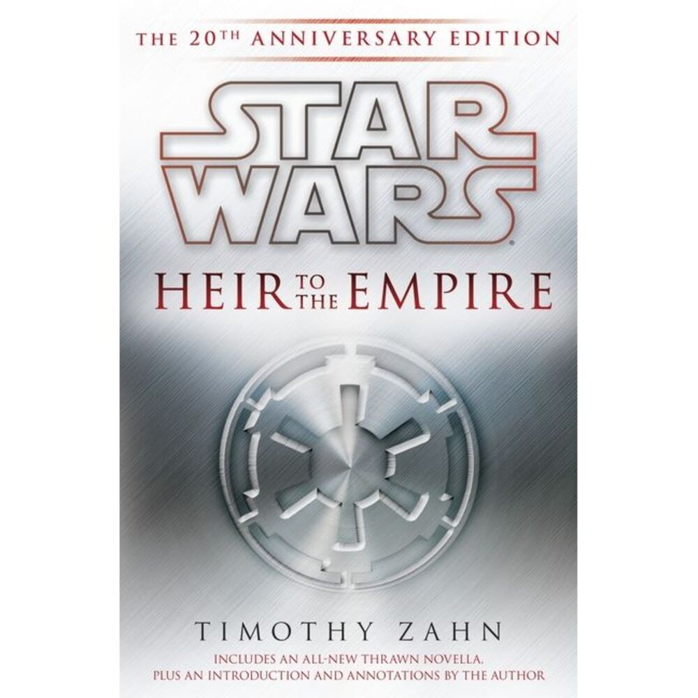 Heir to the Empire: Star Wars Legends: The 20th Anniversary Edition -- Timothy Z